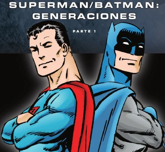 Superman / Batman: Generaciones, de John Byrne