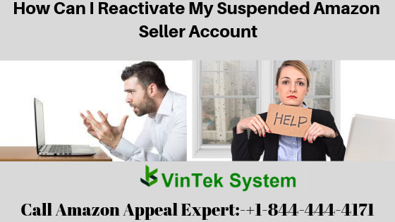 How Can I Reactivate My Suspended Amazon Seller Account?