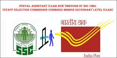 SSC Combined Higher Secondary Level (10+2) Examination, 2016 (Postal Assistant / Sorting Assistant ) SSC Combined Higher Secondary Level (10+2) Examination, 2016 (Postal Assistant / Sorting Assistant )