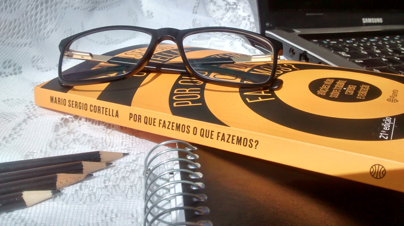 RESENHA DE LIVRO: Por que fazemos o que fazemos? Mario Sergio Cortella BLOG COISAS DE MINEIRA