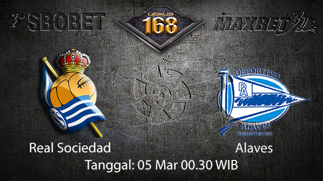 BOLA 88 - PREDIKSI TARUHAN BOLA REAL SOCIEDAD VS ALAVES 5 MARET 2018 ( SPANISH LA LIGA )