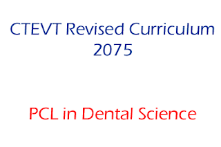 PCL in Dental Science Syllabus New Revised 2075 - CTEVT