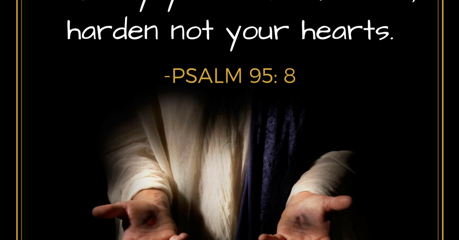 REFLECTIONS A GUIDE TO LIFE S JOURNEY PSALM 95 8