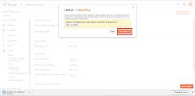 Cara Menghapus Blog di Blogger Secara Permanen Cara Menghapus Blog di Blogger Secara Permanen