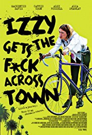 Izzy Gets the Fuck Across Town (2017) Full Movie BRRip 1080p & 720p Direct Download