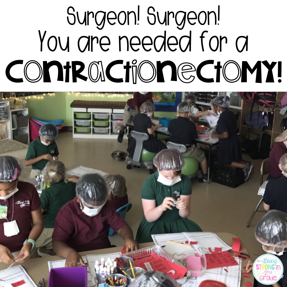 Going Strong in 2nd Grade Contractionectomies with 2nd Grade Surgeons!