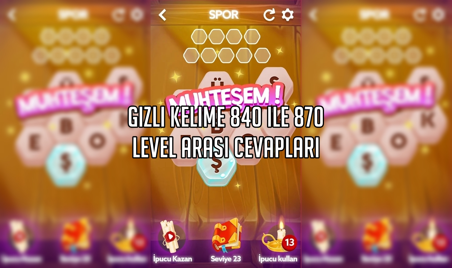 Gizli Kelime 840 ile 870 Level Arası Cevapları Gizli Kelime 840 ile 870 Level Arası Cevaplar