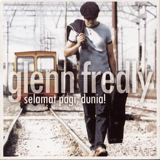 Glenn Fredly - Selamat Pagi, Dunia! (2003) Glenn Fredly - Selamat Pagi, Dunia! on iTunes