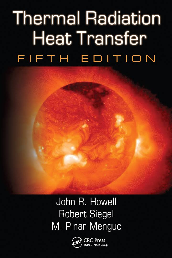 Engineering Library Ebooks Thermal Radiation Heat Transfer, 5th Edition