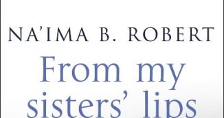 Adil On Faith Book Review From My Sisters Lips By Na Ima B Robert