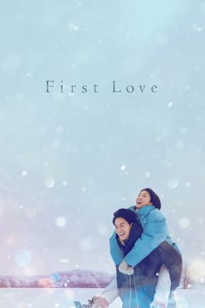 Mối Tình Đầu - First Love (2022)