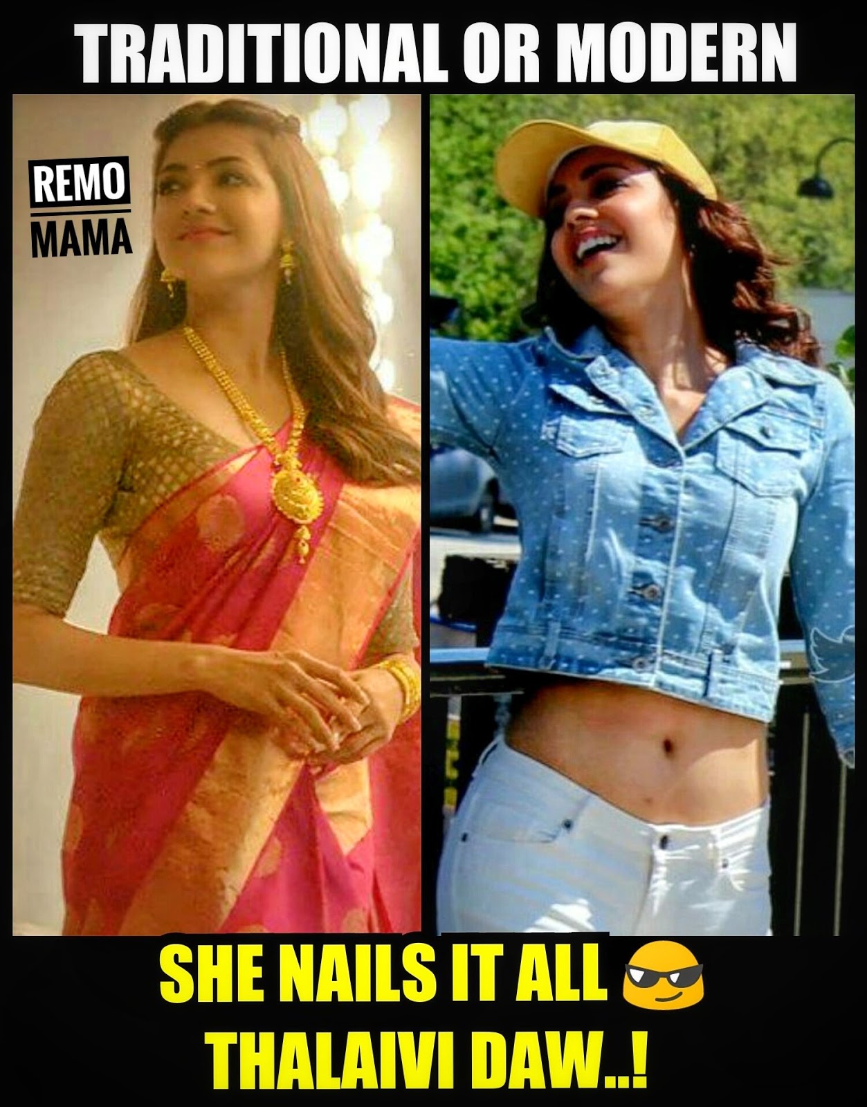 Actress Kajal Agarwal Troll Meme 3 Remo Mama Meme Hunters