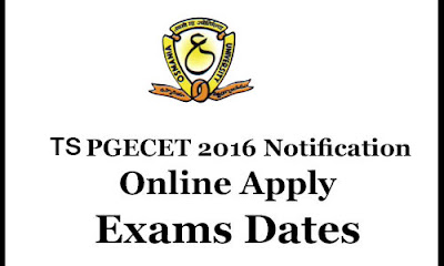 TSPGECET 2016 Notification Apply Online @ tspgecet.org