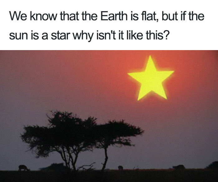 25 Genius Memes Are Trolling Flat-Earthers In The Best Way Possible