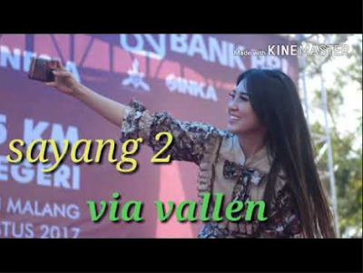 Lagu Sayang 2 Via Vallen Mp3 Download Dangdut Koplo Terpopuler