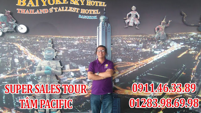 Super Sales tour du lịch Thái Lan anh Tâm Pacific 0911.46.33.89 Super Sales tour du lịch Thái Lan anh Tâm Pacific 0911.46.33.89