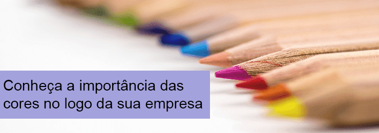 A importância das cores no logo da sua empresa Conheça a importância das cores na logo