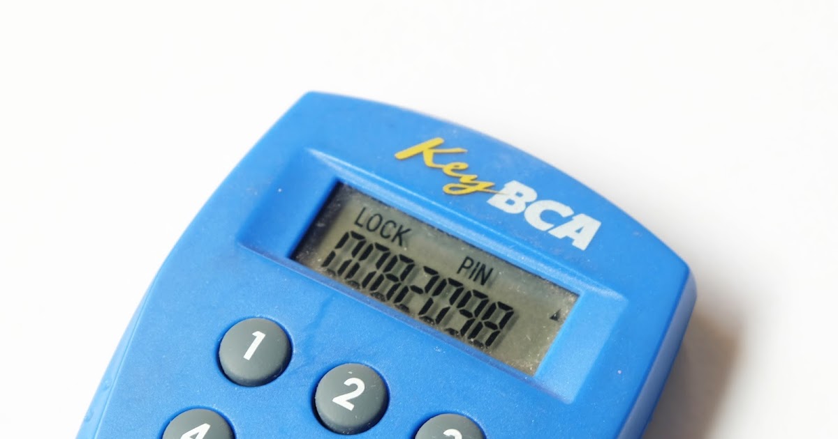 Cara Membuka dan Penyebab Key BCA Terblokir atau Lock Pin