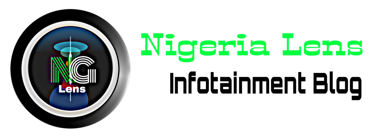 Nigeria Lens - Infotainment Blog