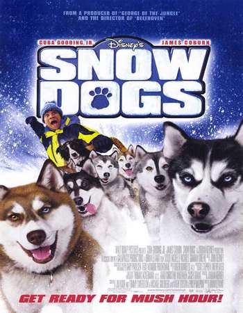 Snow Dogs 2002 Dual Audio 300MB Web-DL 480p ESubs