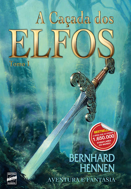 A Caçada dos Elfos - Tomo 1 Bernhard Hennen