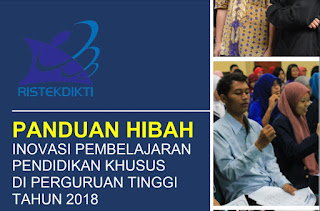 Panduan Hibah inovasi Pembelajaran Pendidikan Khusus Di Perguruan Tinggi Tahun 2018 Panduan Hibah inovasi Pembelajaran Pendidikan Khusus Di Perguruan Tinggi Tahun 2018