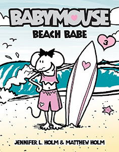 Beach Babe (Babymouse #3)