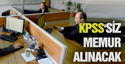 kpss siz memur alımı kpss siz memur alımı