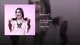 Lirik Lagu Sayang 2 - Vita Alvia