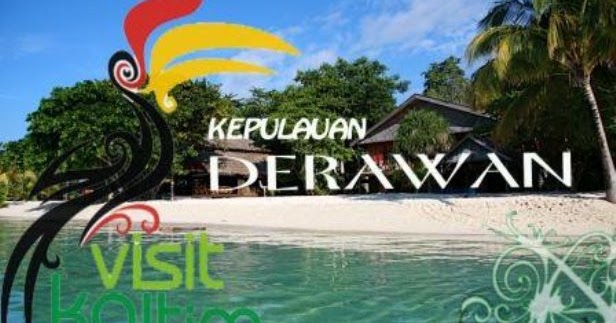 Dezwan Tour & Travel PULAU DERAWAN , MARATUA , KAKABAN
