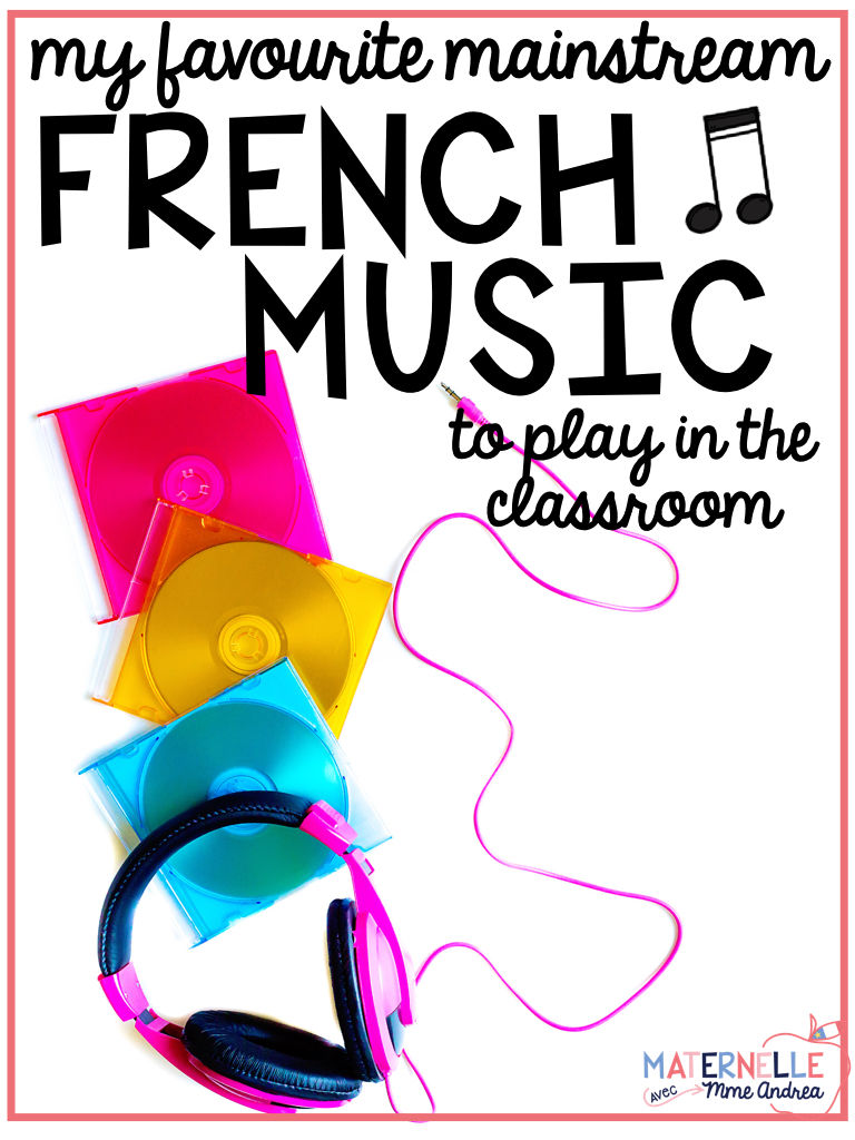 My favourite French music to play in the classroom Maternelle avec