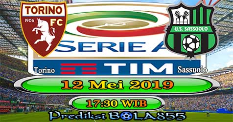 Prediksi Bola855 Torino vs Sassuolo 12 Mei 2019 Prediksi Bola855 Torino vs Sassuolo 12 Mei 2019