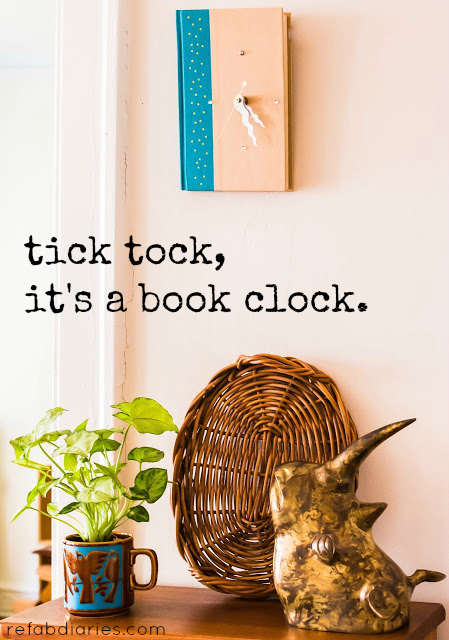 Upcycle: Book Clocks | the ReFab Diaries