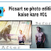 Picsart Photo Editor Se Stylish Picture Editing Kaise Kare