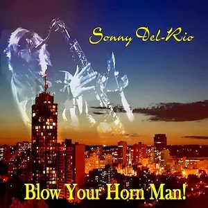 http://www.emusic.com/album/sonny-del-rio/blow-your-horn-man/12994788/