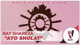 Lirik Lagu Ray Shareza - Ayo Sholat