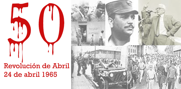 En abril del 65 nació el país que tenemos 24-abril