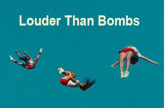 Louder Than Bombs (2016)