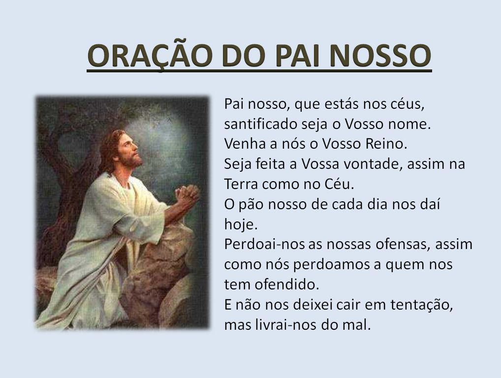 CATEQUISTAS EM FORMAÇÃO: O PAI NOSSO: ORAÇÃO COMPLETA