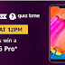 Amazon 10th April Quiz Answers – Win Redmi 6 Pro