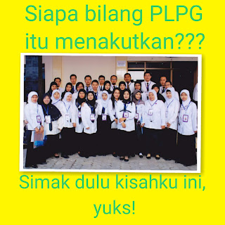 Tips lulus PLPG Cara lulus PLPG