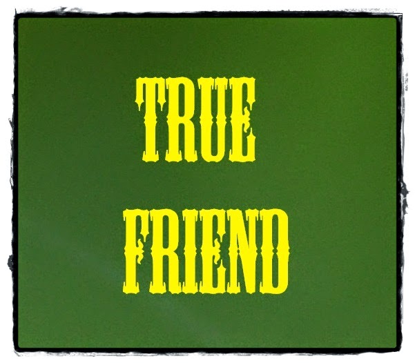 True Friend, Finding Friend, Self 