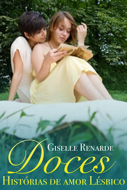 Doces Histórias de Amor Lésbico - Giselle Renarde