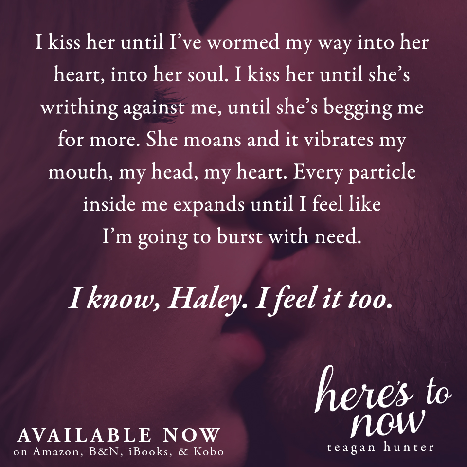 Here's To Now by Teagan Hunter is Available NOW!! - T.B.Cooper