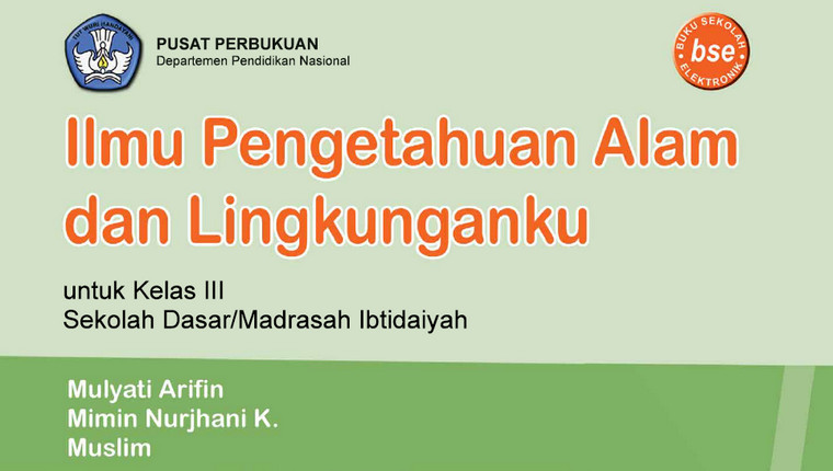 Menjelajahi Dunia IPA Kelas 3 SD Semester 1: Soal-Soal yang Menginspirasi Keingintahuan Menjelajahi Dunia IPA Kelas 3 SD Semester 1: Soal-Soal yang Menginspirasi Keingintahuan