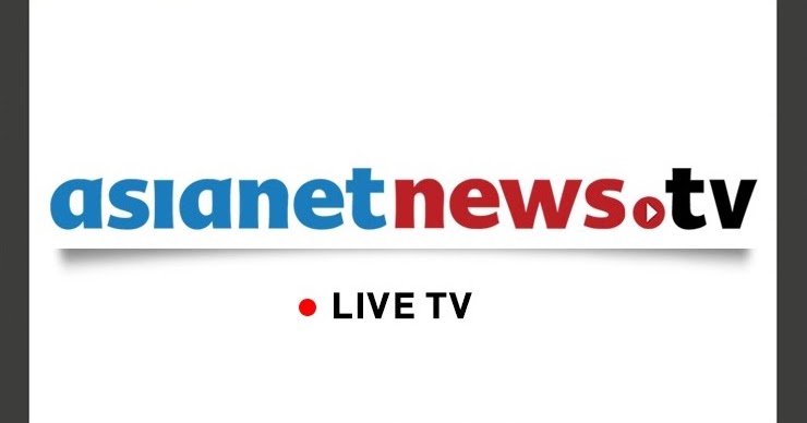 Asianet News Live TV MALAYALAM LIVE HD TV Asianet News Live TV MALAYALAM LIVE HD TV
