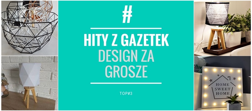HITY Z GAZETEK - dizajn na grosze