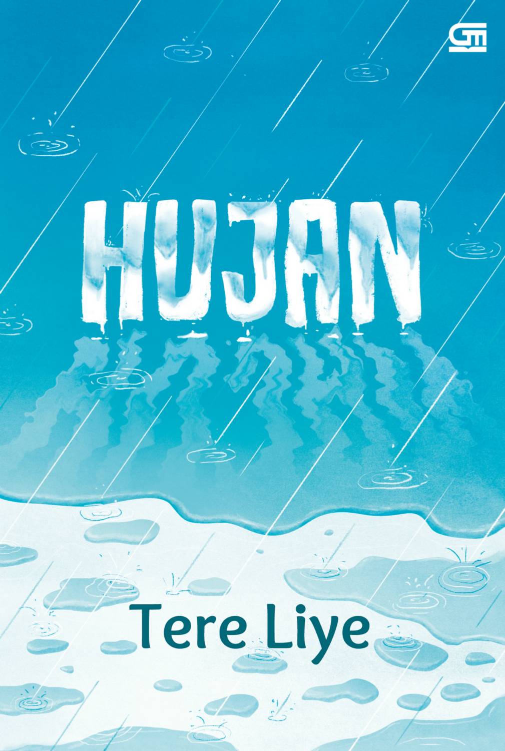 Resensi Novel Hujan Tere Liye Resensi Novel Hujan