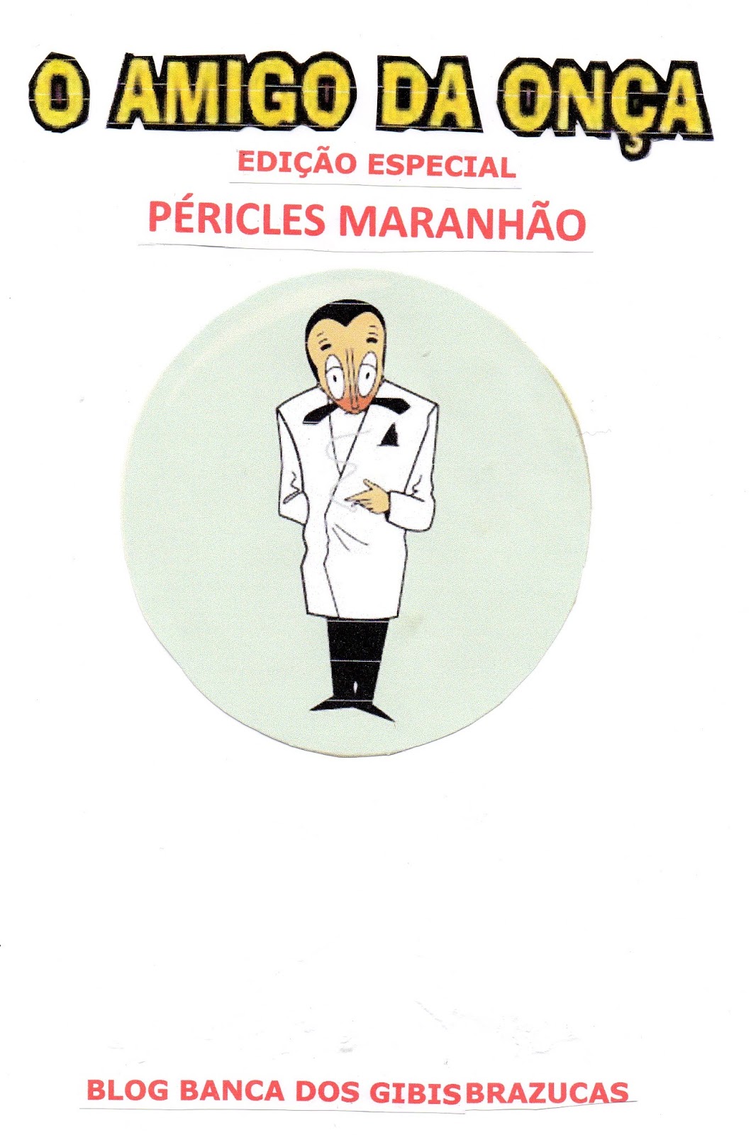 Gibis Brazucas ÁLBUM O AMIGO DA ONÇA