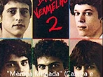 Barão Vermelho 2 1983 - Menina Mimada (Cazuza e Maurício Barros)